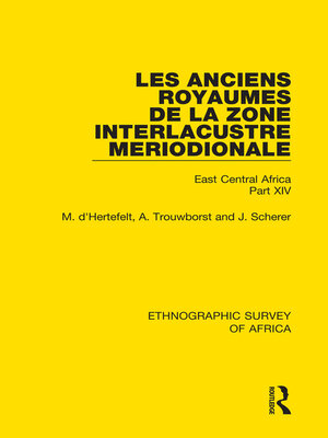 cover image of Les Anciens Royaumes de la Zone Interlacustre Meriodionale (Rwanda, Burundi, Buha)